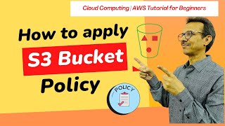 How to apply S3 Bucket Policy? | AWS Tutorial | Cloud Computing in Hindi screenshot 1