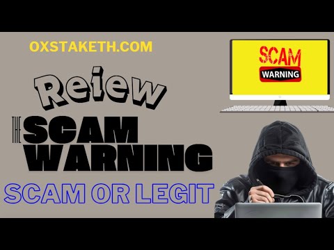 Oxstaketh Review :THIS IS A SCAM! Scammed By Oxstaketh.com Scam or