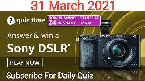 Amazon Quiz Answers Today | 31 March 2021