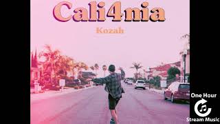 Kozah - Cali4nia | One Hour Stream Music