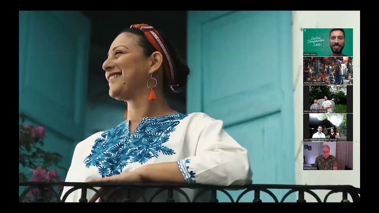 ADRA in El Salvador: Virtual Visit