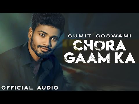 [slow+reverb] Chora Gaam Ka Sumit Goswami new song (new letest haryanvi song) Remix music 0.94 music