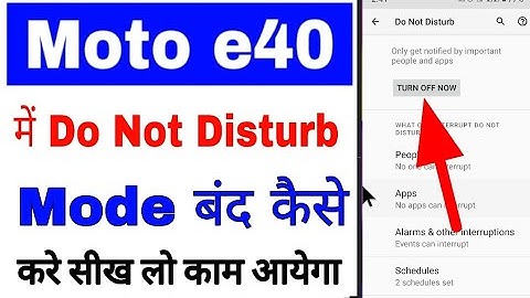 Moto e40 me do not disturb mode band/off kaise kare ।how to disable do not disturb mode in moto e40
