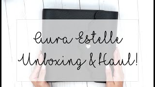 Aura Estelle Cloud A5 Wide Unboxing & Haul!