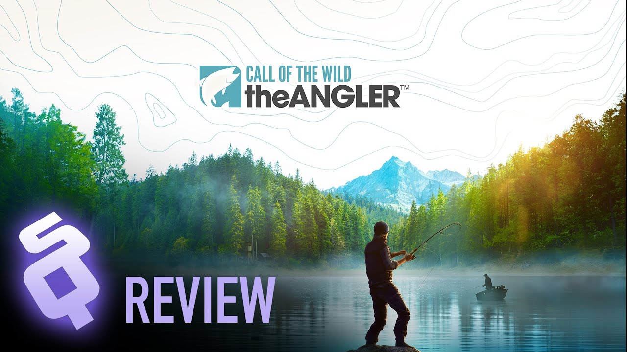 Call of the Wild: The Angler review 