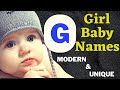 G Letter Girl baby names | Modern and Unique | Baby names | @MidhuriyaCreations