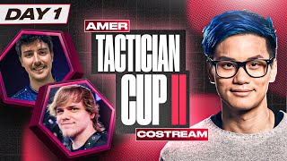 AMER Tactician Cup II Day 1 Costream Ft. Tleyds and Kevin Parker! | Frodan Set 14 VOD