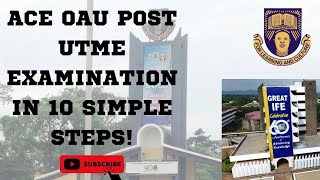 ACE OAU POST UTME EXAMINATIONS IN THESE 10 SIMPLE STEPS! #OAU #academicexcellence