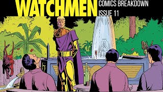 Issue 11: Watchmen Comic Breakdown