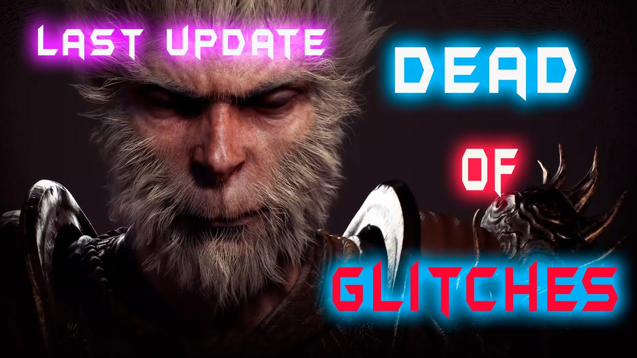 Black Myth Wukong News The Last Update Took Away the Glitch Fun? 🎮 Why Adults Should Play on