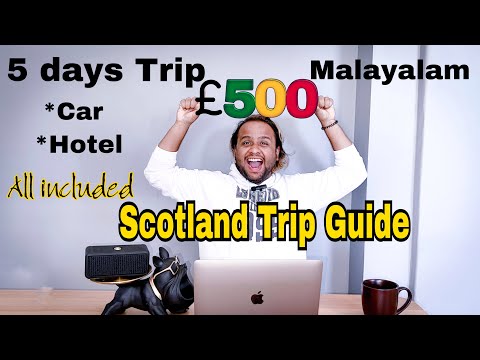 How to plan you'r Scotland Trip. #malayalam 5 Day's Trip