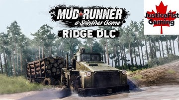 MudRunner The Ridge DLC Gameplay | Part 1