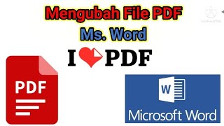 Cara Mengubah PDF Menjadi Word dengan I Love PDF | How to Convert PDF Into Word with I Love PDF