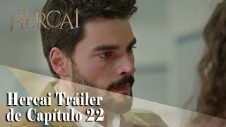 Hercai Tráiler  de Capítulo 22