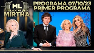 LA NOCHE DE MIRTHA - Programa 07/10/23 - PRIMER PROGRAMA - INVITADOS: JAVIER MILEI y FÁTIMA FLÓREZ