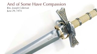 And of Some Have Compassion