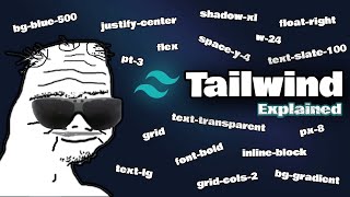 Tailwind Explained In 3 Minutes
