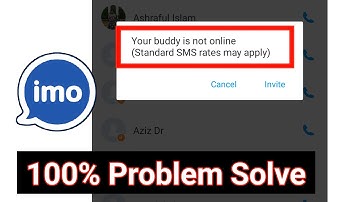 Your buddy is not online Standard SMS rates may apply problem solve in Imo