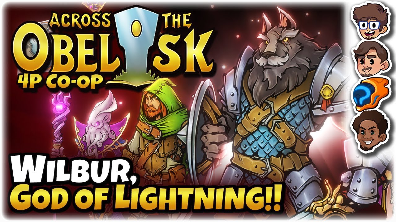 Wilbur, Tiny God of Lightning! | Across the Obelisk: 4 Player Co-Op | 2 | ft. The Wholesomeverse