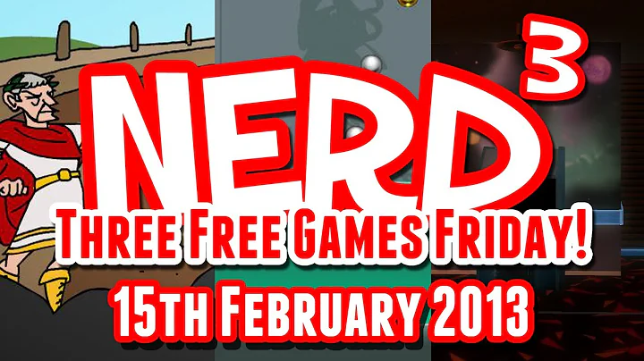 Nerd³'s Three Free Games Friday - 17