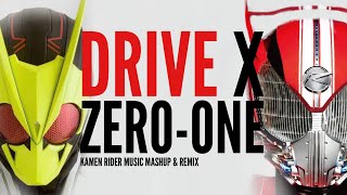 【Remix】Kamen Rider Drive X Kamen Rider Zero-One Mashup ドライブ X ゼロワン SURPRISE-DRIVE X REALxEYEZ