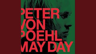 Watch Peter Von Poehl Dust Of Heaven video