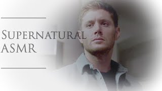 Supernatural ASMR | Dean Comes Back From The Dead