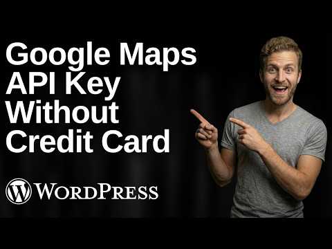 How To Get Google Maps API Key Without Credit Card (2026 Easy Guide)