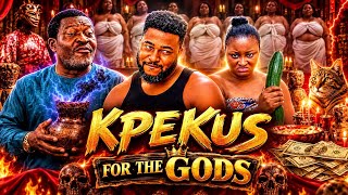 KPEKUS FOR THE GODS-KANAYO O KANAYO, NOXA REX,ETINOSA IDEMUDIA  LATEST 2026 NOLLYWOOD MOVIE#movie