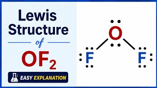 Lewis Dot Structure For OF2 Oxygen Difluoride