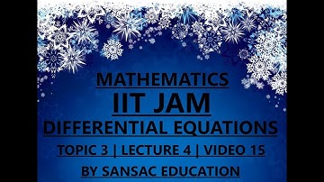 IIT JAM MATHEMATICS | Differential equation | cauchy euler equation | VIDEO 15