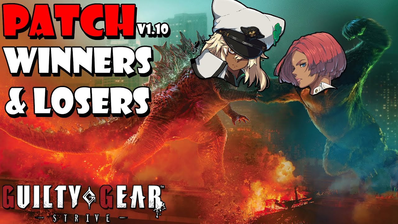 The Winners and Losers of the massive Guilty Gear Strive Balance Patch