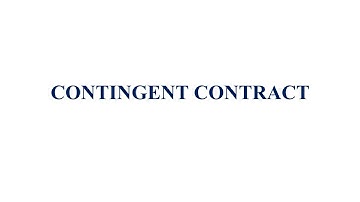 CONTINGENT CONTRACT