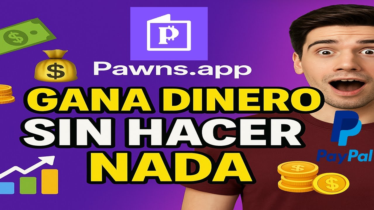 💰 Ingreso PASIVO con Pawns.app: Comparte tu Internet y Cobra por PayPal
