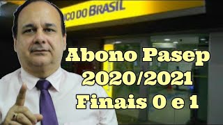 Abono do Pasep 2020 2021 Finais 0 e 1