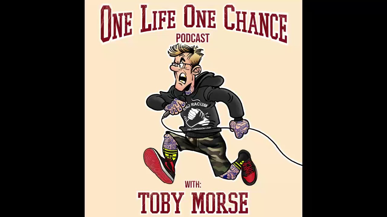 Ep 71 [ Derrick Green (Sepultura) ] Toby Morse One Life One Chance Podcast