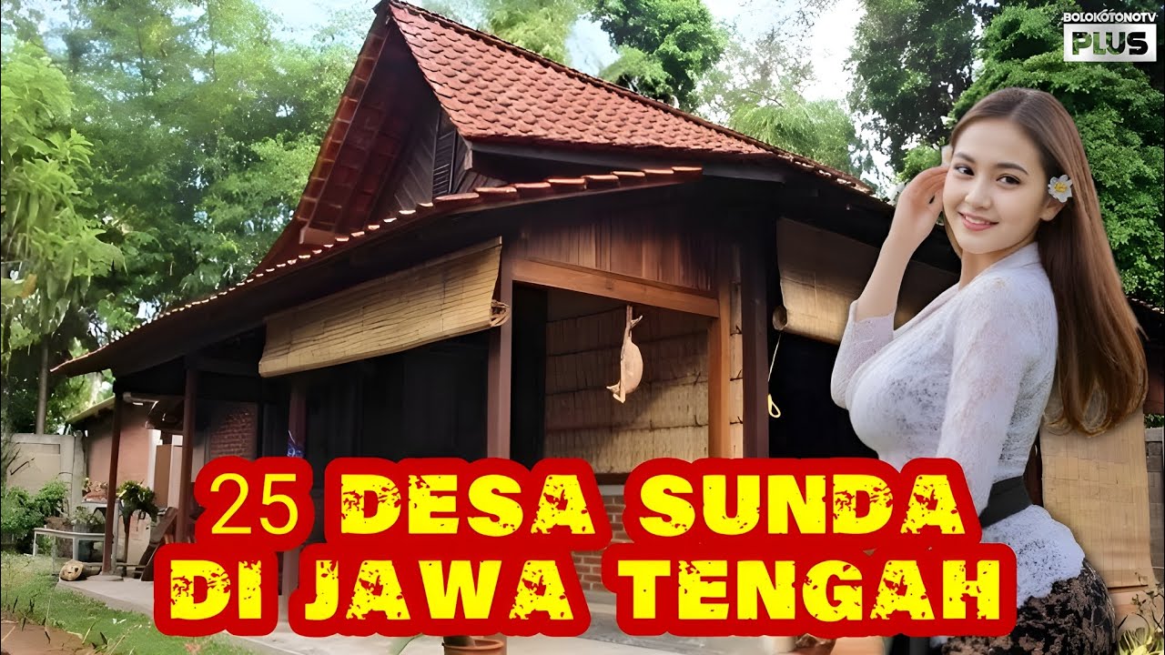 25 DESA SUNDA DI JAWA TENGAH