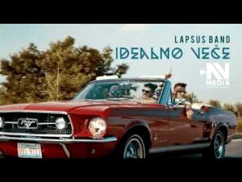 Lapsus Band Idealno vece (official video)2017