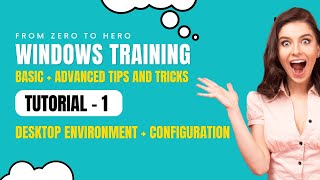 Windows 10 Full Course | Tutorial # 1 | Windows Basics and Desktop Configuration screenshot 2