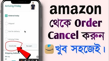 Amazon Order Cancel Kaise Kare | How to Cancel Order in Amazon | Amazon order cancel | Bangla