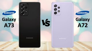 Samsung Galaxy A73 VS Samsung Galaxy A72