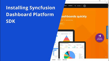 Installing Syncfusion Dashboard Platform SDK