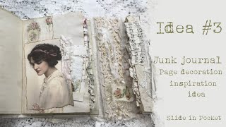 #3 - Decorate a junk journal page idea tutorial, shabby chic & grungy style (series)