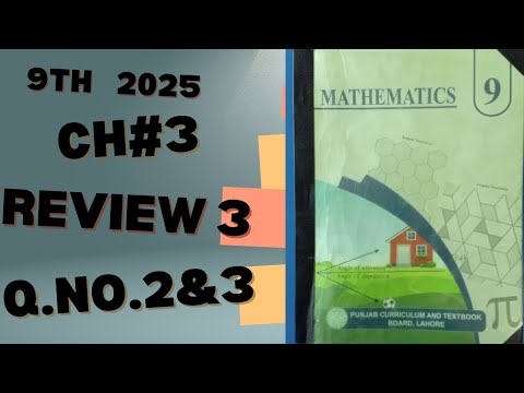 Review Exercise # 3 | Question No. 2 and 3 | Class 9th Math| Chapter 3 ...