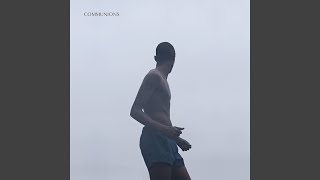 Video thumbnail of "Communions - Summer's Oath"