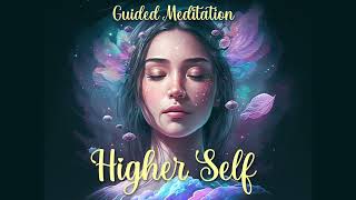 Your Higher Self Wants to Connect with You, 5 Minute Guided Meditation