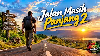 JALAN MASIH PANJANG 2 || Reggae Motivasi Bangkit Dari Kegagalan 