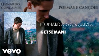Leonardo Gonçalves - Getsêmani (Áudio Oficial)