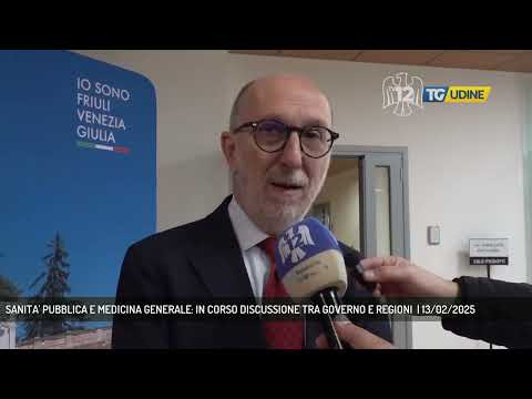 SANITA' PUBBLICA E MEDICINA GENERALE: IN CORSO DISCUSSIONE TRA GOVERNO E REGIONI  | 13/02/2025