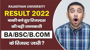 RAJASTHAN UNIVERSITY BA BSC BCOM RESULT 2022 | RAJASTHAN UNIVERSITY RESULT DATE 2022